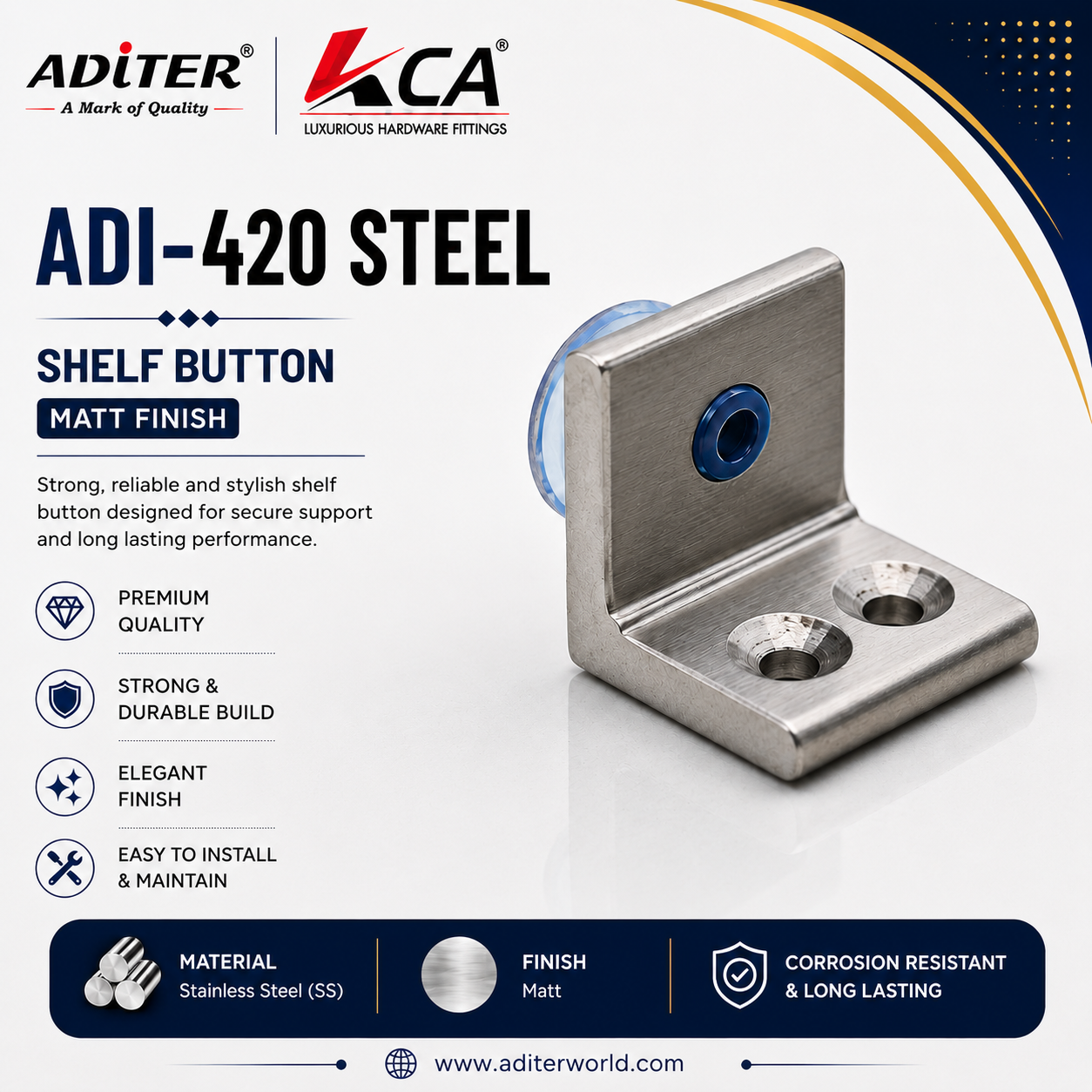 ADI-420 SS SHELF BUTTON MATT